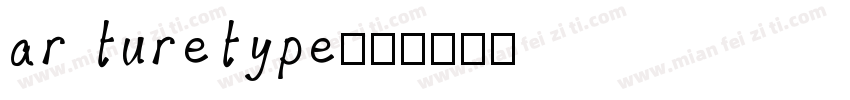 ar turetype字体转换